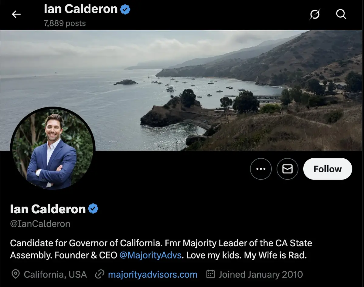 Trang cá nhân X của Ian Calderon, cựu Lãnh đạo phe Đa số Hạ viện bang California, hiện là ứng viên Thống đốc.webp