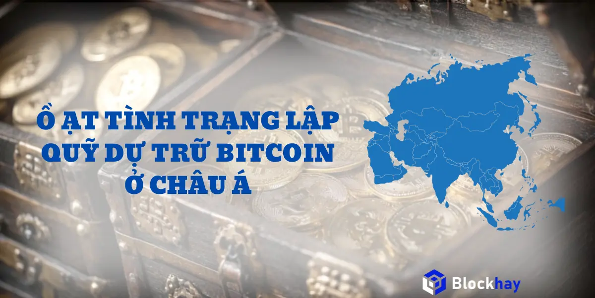 Nhiều sàn chứng khoán châu Á cản bước “cơn sóng kho bạc Bitcoin”