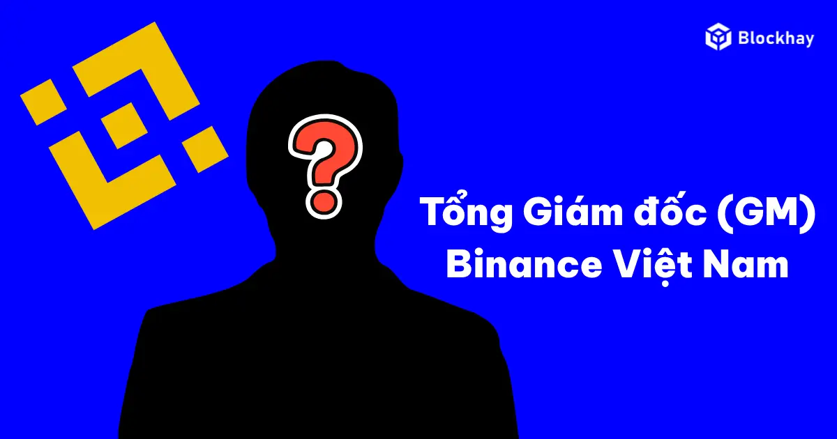 binance-tim-kiem-nhan-su-cap-cao-tai-viet-nam-blockhay